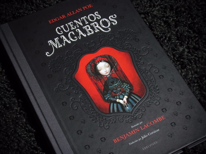 CUENTOS MACABROS | ISBN-9788426381545 | Edgar Allan Poe / Benjamin Lacombe  / Traducción: Julio Cortázar | Juguetes